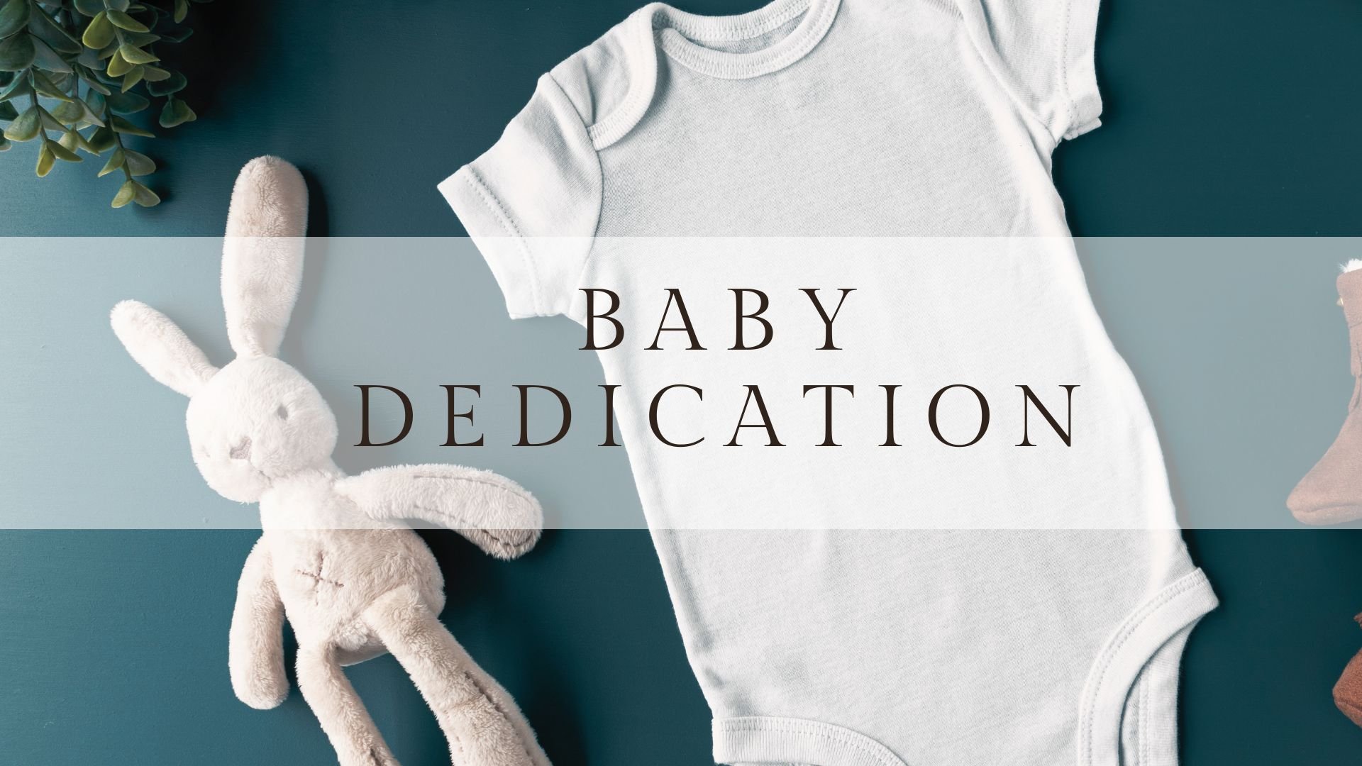 Baby Dedication