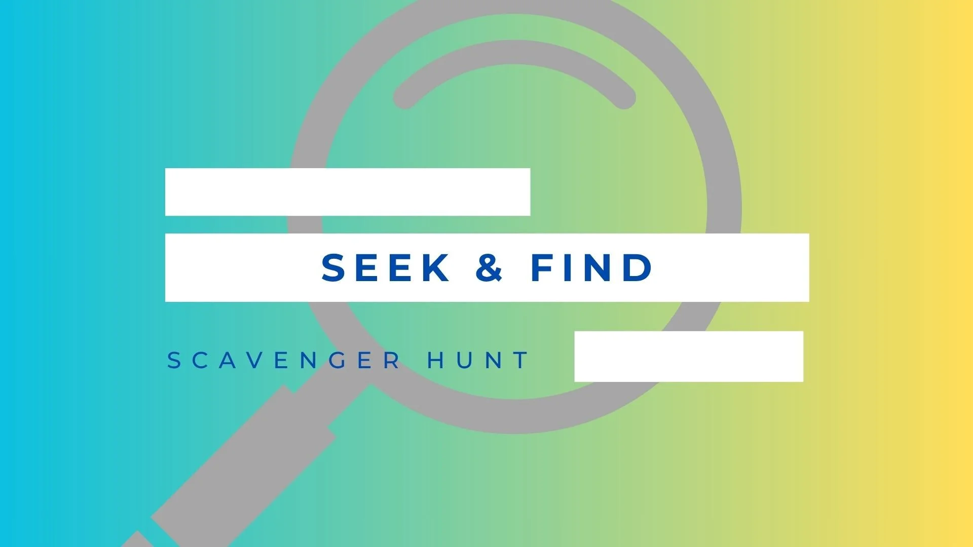 Seek & Find Scavenger Hunt