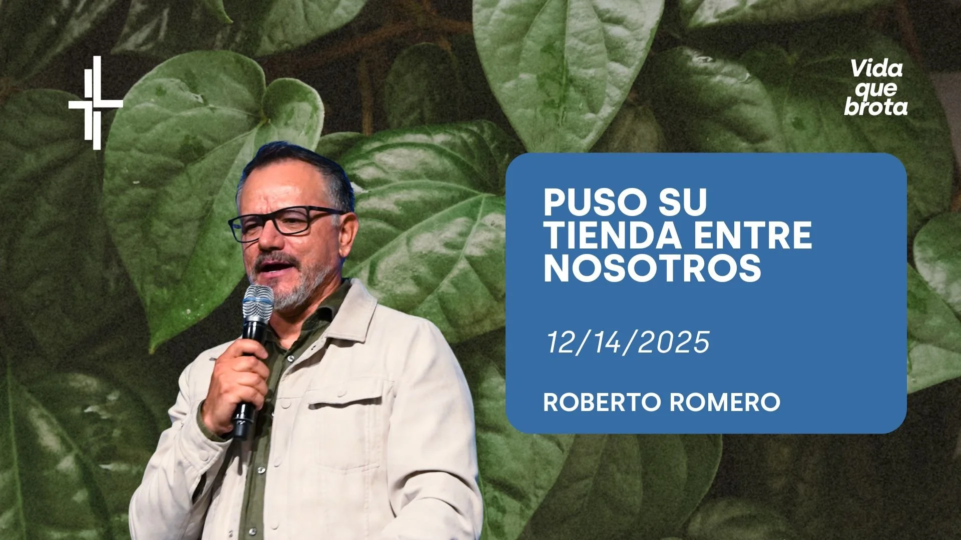 Puso su Tienda Entre Nosotros