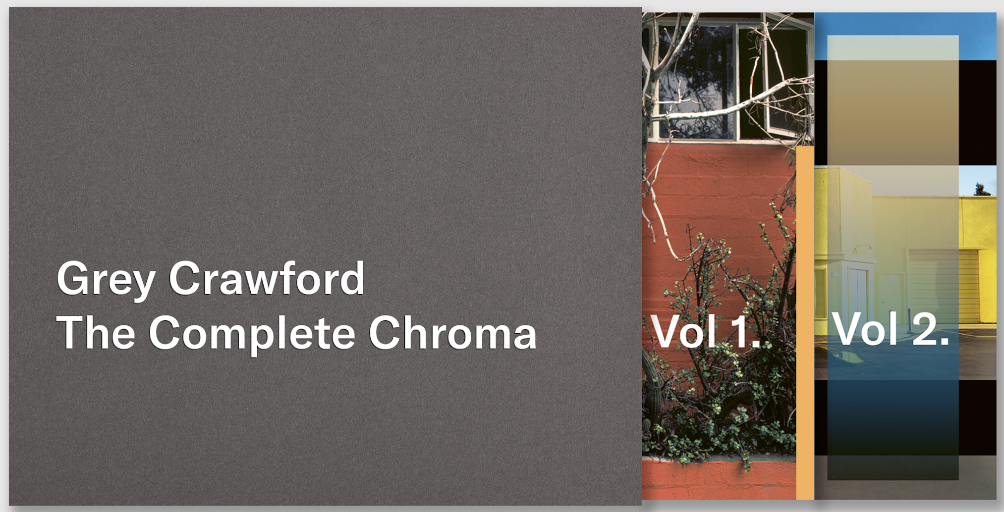 Grey Crawford – The Complete Chroma Series, Los Angeles 1978–85