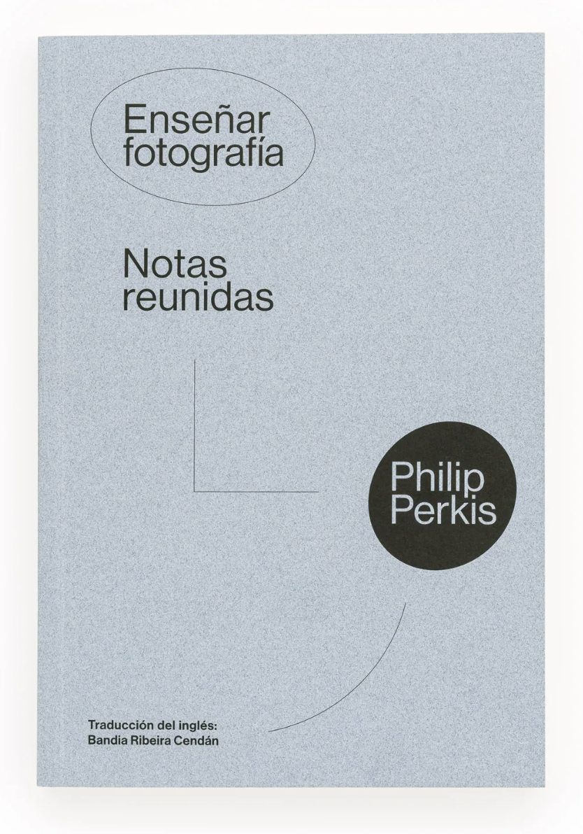 Enseñar Fotografía. Notas reunidas