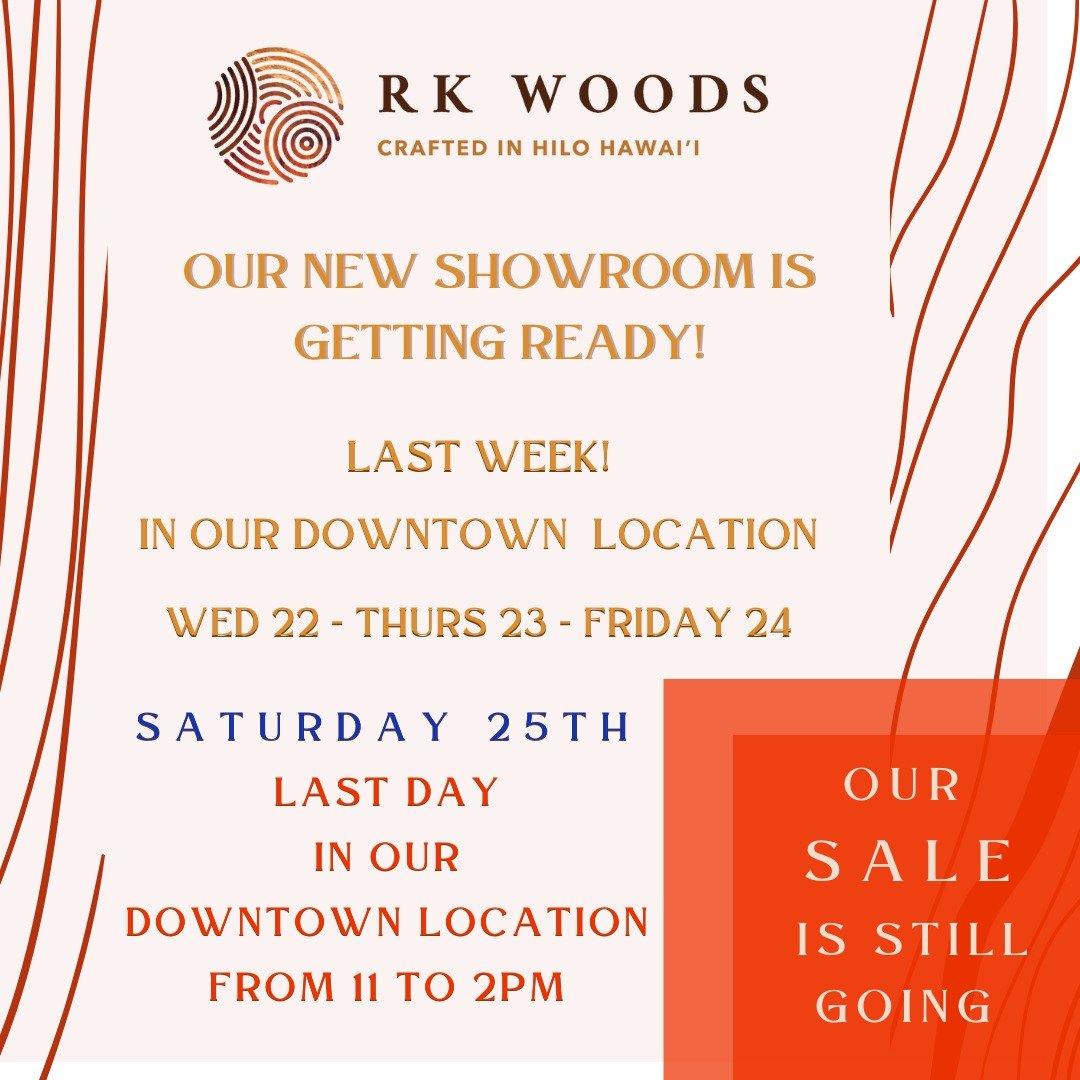🔥R.K.Woods Hawai'i is moving to a new location...
In February we will be taking customs orders, showing our awesome wood pieces by appoitment only!

🔆☎Call us 
808-959-4060 or 
808 937-0085 cell
💥✉Email us at 
info@rkwoodshawaii.com🌴