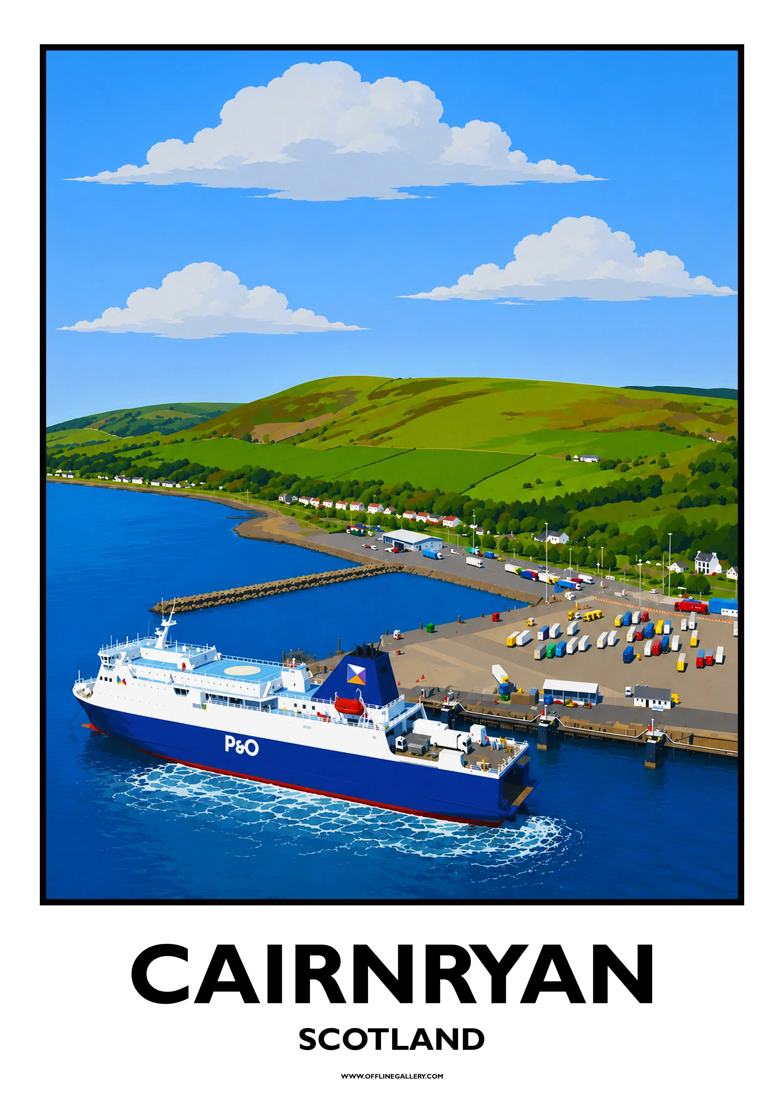  Cairnryan - P&O - Offline Travel Poster  Prints from: £15.00 