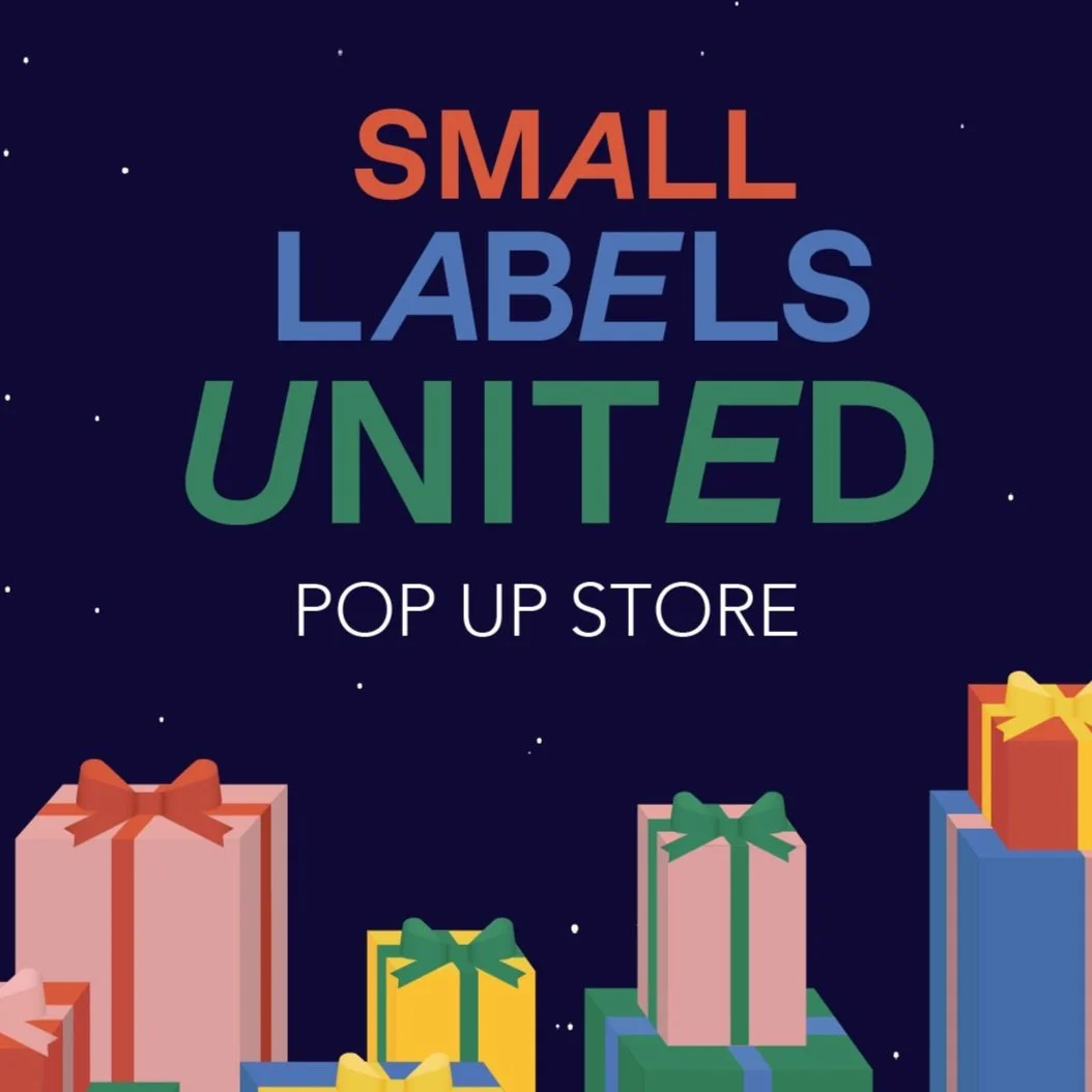 🎁 POP UP STORE: Small Labels United