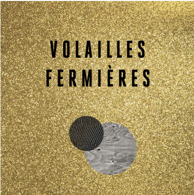Volailles