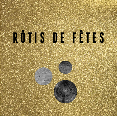 Rôtis de Fêtes