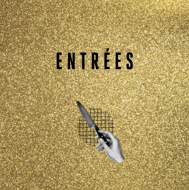 Entrées