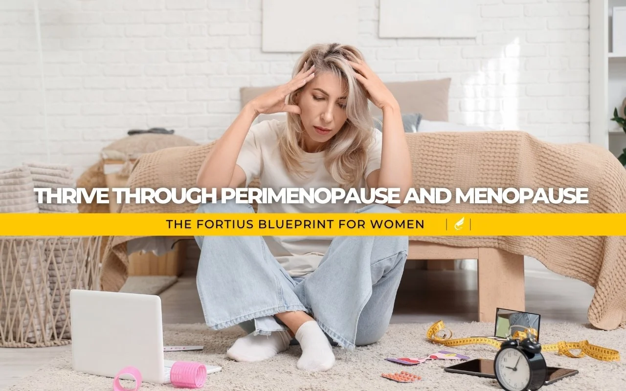 The Fortius Blueprint for Women: How to Thrive Through Perimenopause and Menopause in Dubai