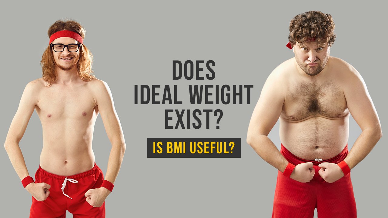 Does Ideal Body Weight Even Exist?