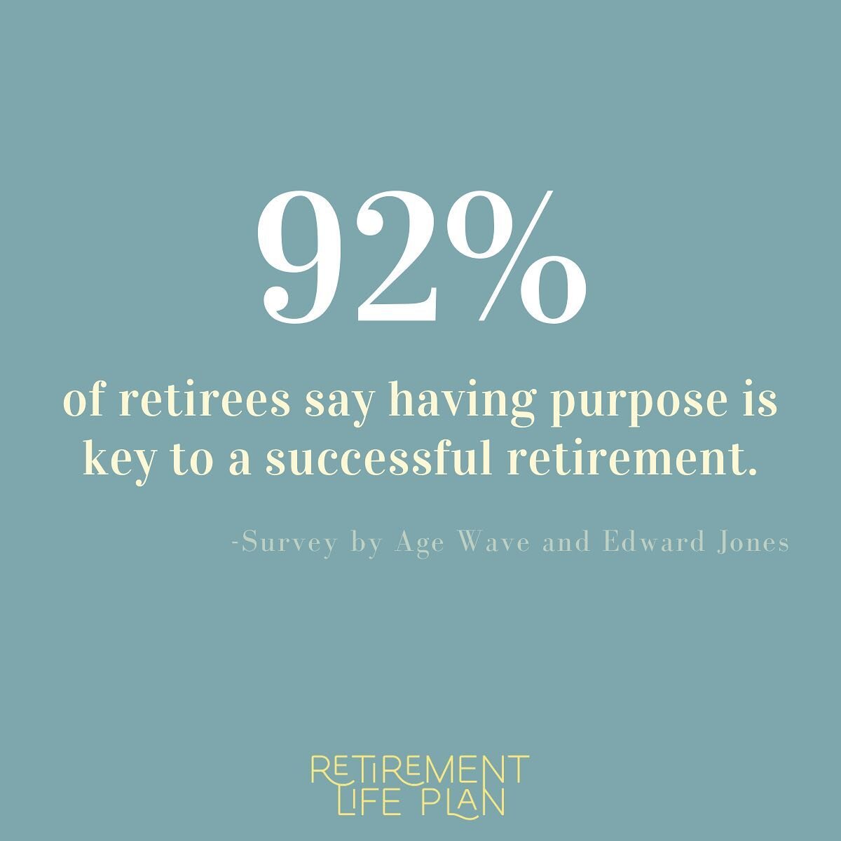 It is becoming more and more clear that we need to plan beyond finances for retirement life. Finances are a critical part of this planning, but they are far from the whole story. 
🍍
The topic of purpose comes up in most discussions of retirement lif