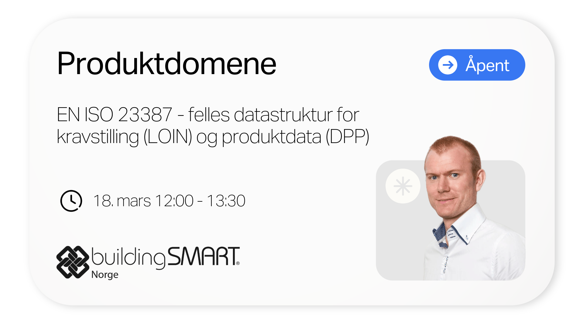 Produktdomene: EN ISO 23387 - felles datastruktur for kravstilling (LOIN) og produktdata (DPP)