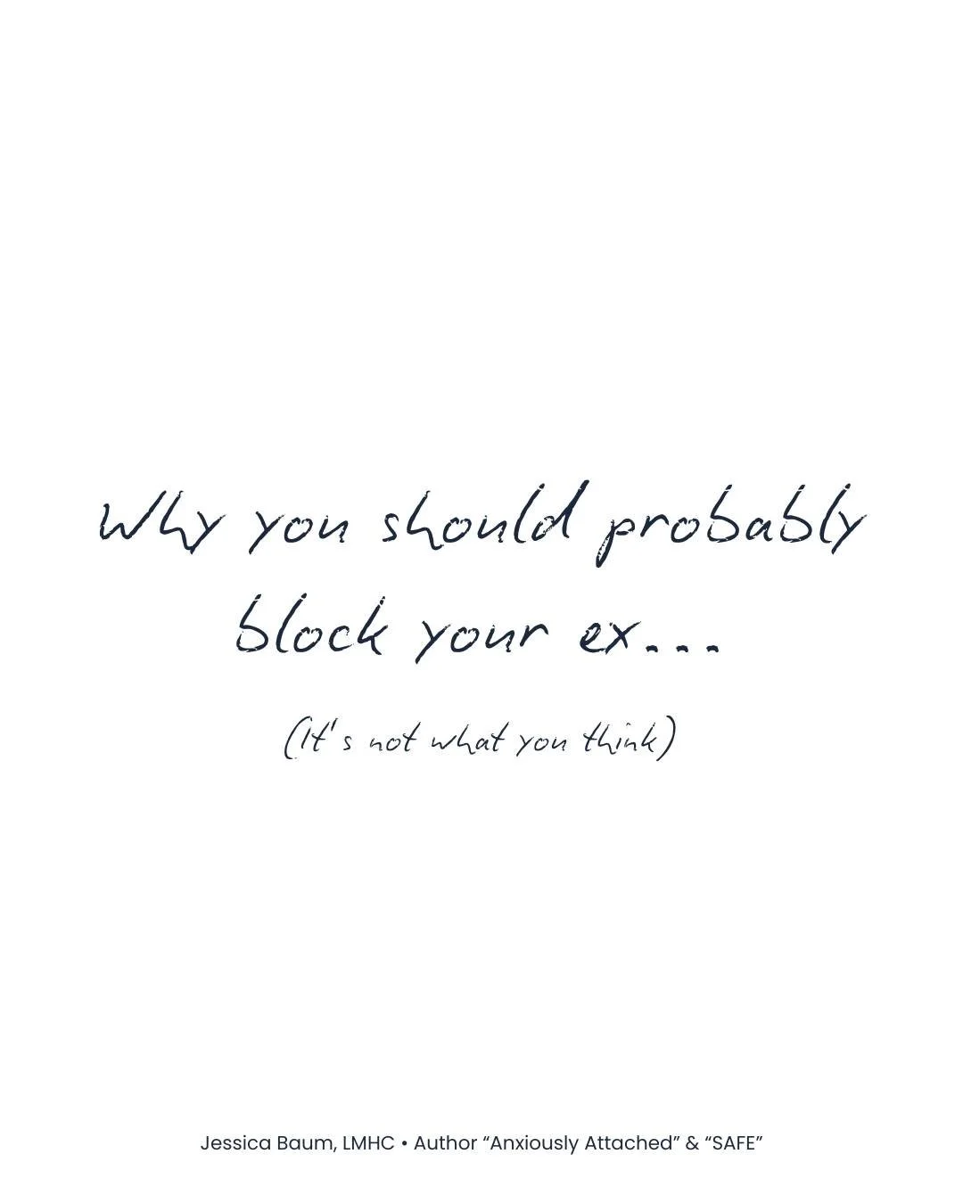 Are you thinking, "What if they think I'm not over them?" because you blocked them? Let me ask you a tough question: Why does their opinion of your healing process matter more than your actual healing?

When you block them, you're not sendi