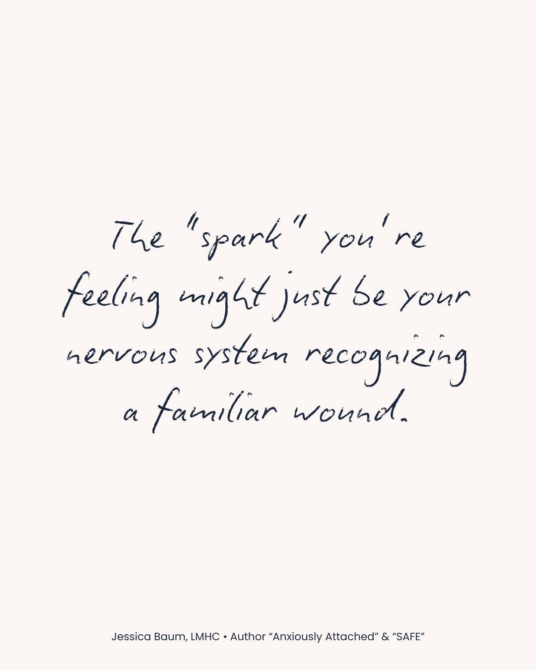 What if it wasn't chemistry, fate, or proof that you've finally found "the one," but your body recognizing a pattern it's experienced before?

You see, when you meet someone who activates your attachment system, maybe they're inconsistent, 