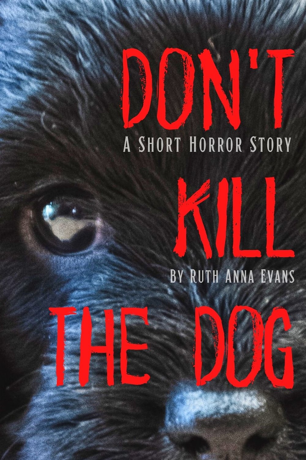 Don't Kill the Dog Cover.jpg