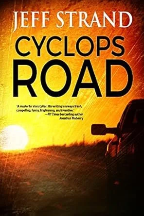 Cyclops Road Jeff Strand.jpg