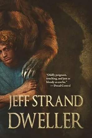 Dweller Jeff Strand.jpg
