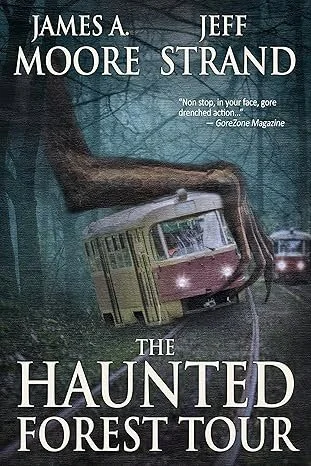 Haunted Forest Tour Jeff Strand.jpg