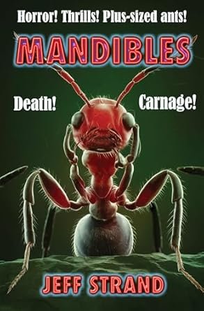 Mandibles by Jeff Strand
