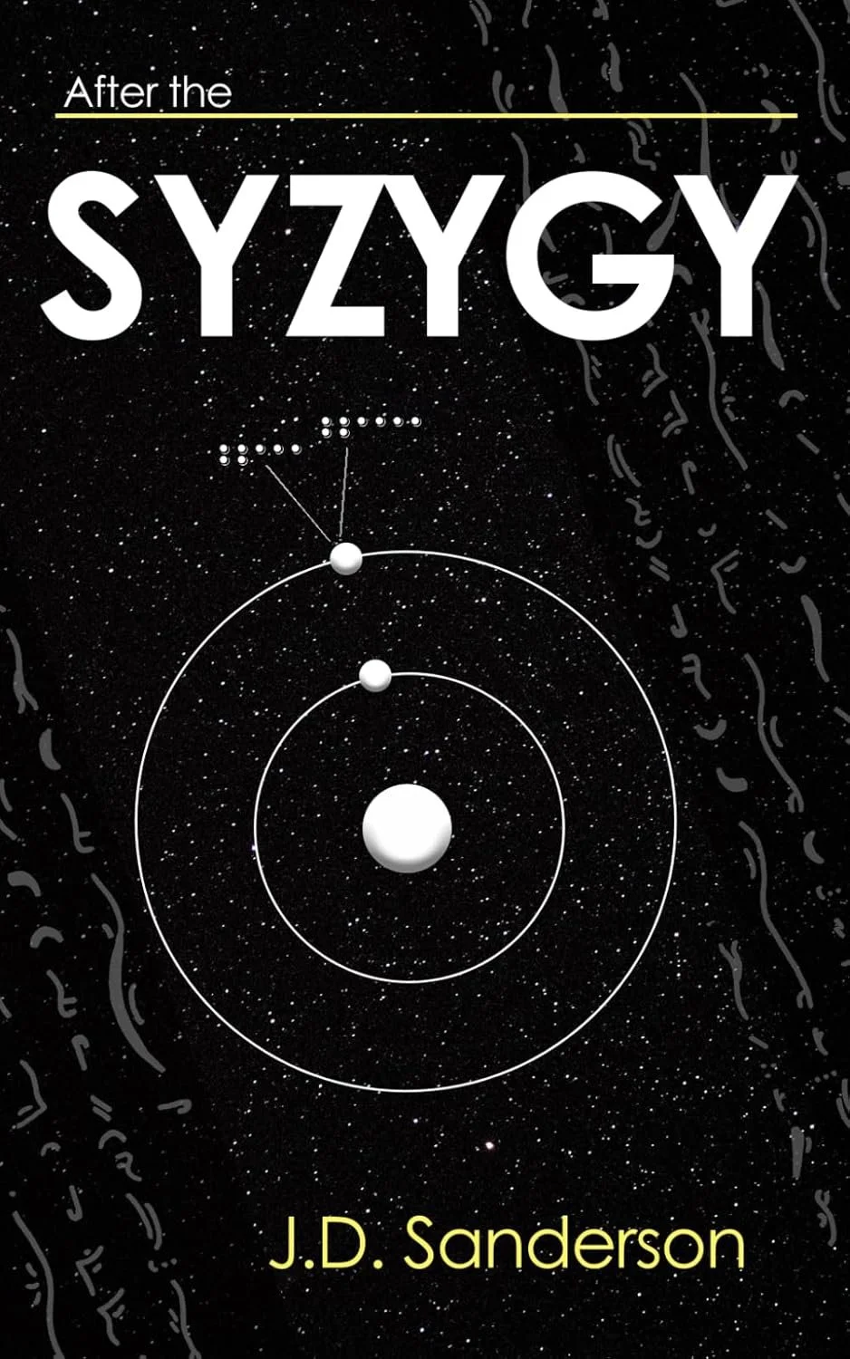 After the Syzygy by J.D. Sanderson