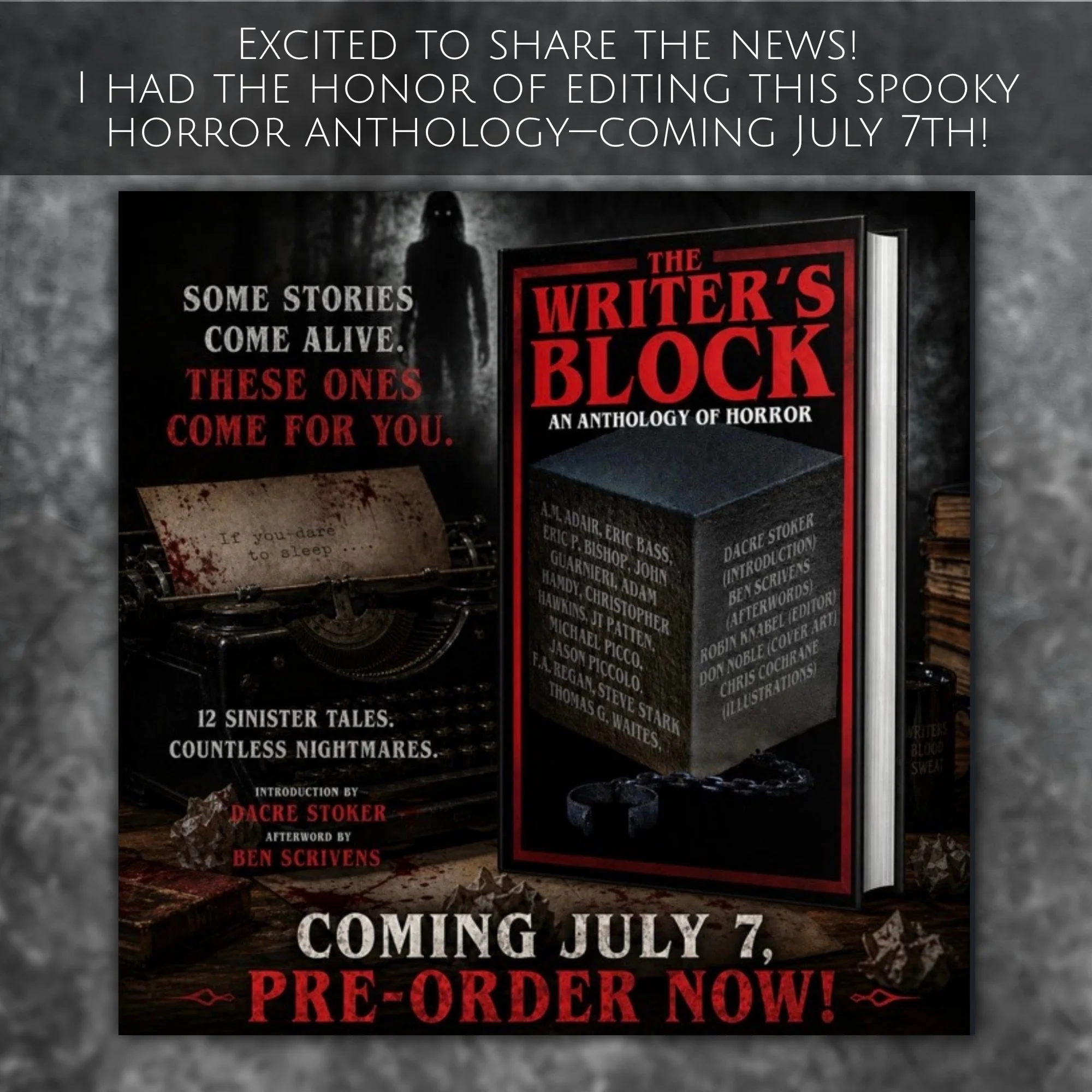 Excited to share!!!! I enjoyed reading and editing all 12 sinister stories in The Writer's Block! I can't wait to hold a copy of this book in July! 🖤📚🎉😱

Pre-orders available now:
https://t.co/E5AjUlmQOc