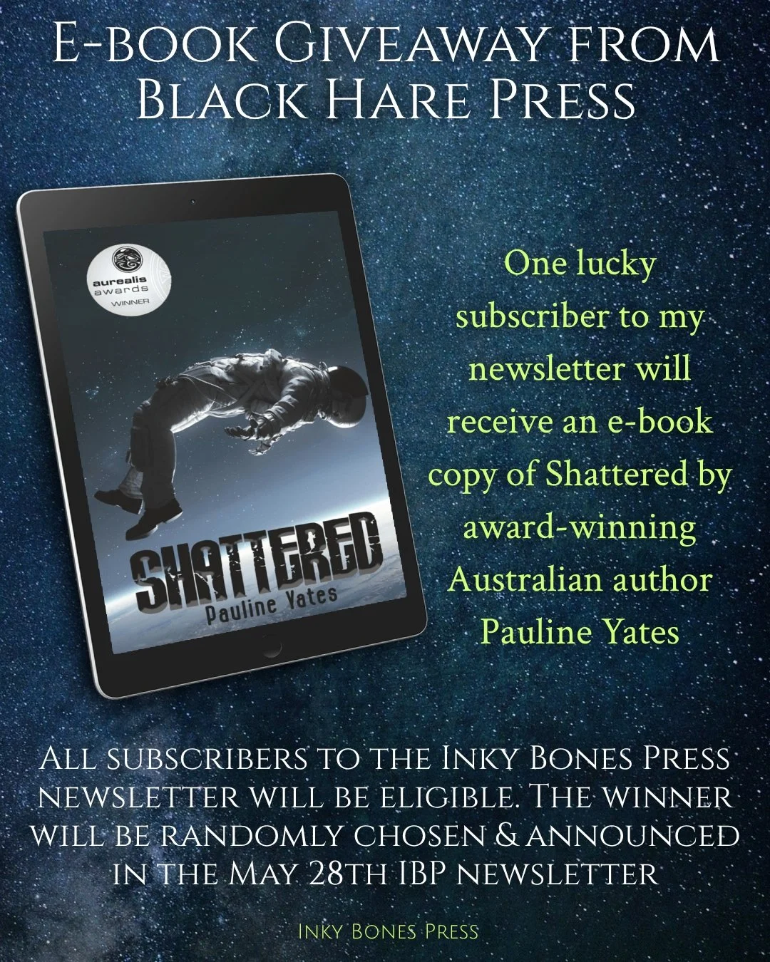 Heads up! If you enjoyed my recent review of Shattered by Pauline Yates @midnightmuser1, you could be eligible to receive an e-book copy of your own courtesy of @blackharepress.

Just sign up for the Inky Bones Press newsletter, and you'll be eligibl
