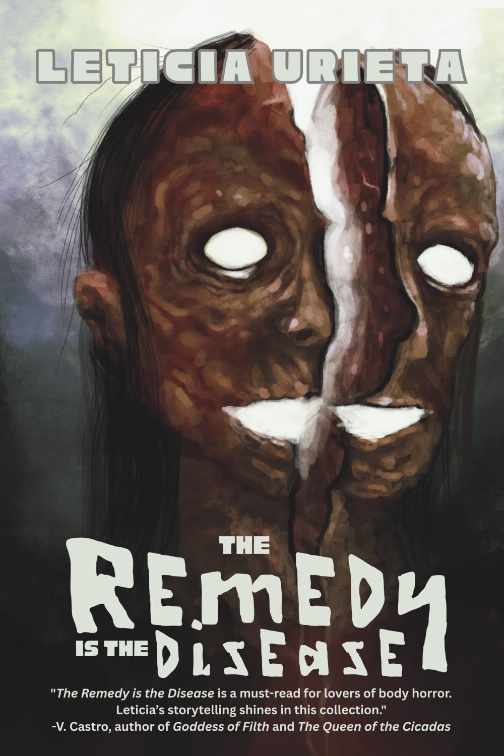 The Remedy is the Disease by Leticia Urieta