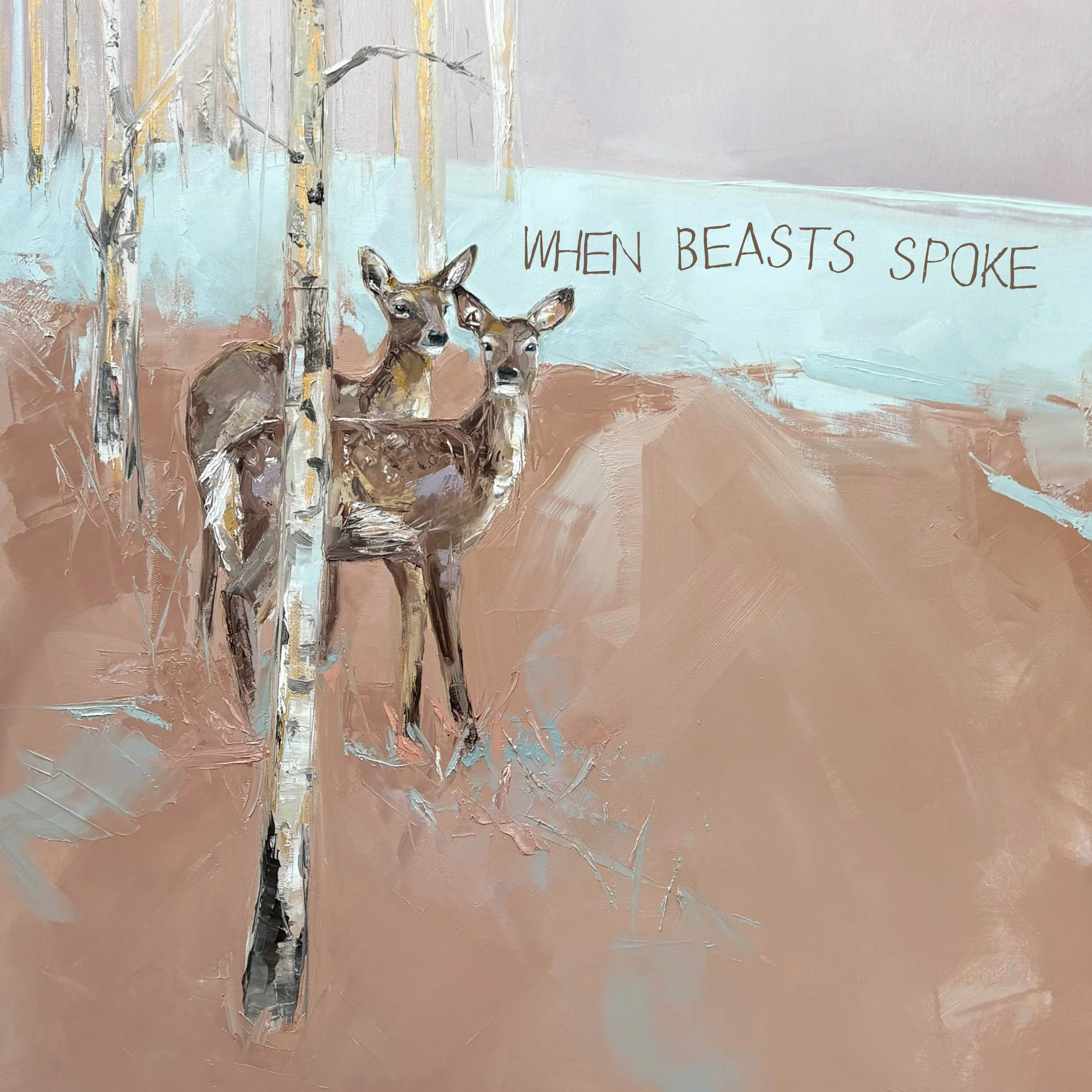 GALLERY 2 // WHEN BEASTS SPOKE BY CHARLOTTE STRAWBRIDGE