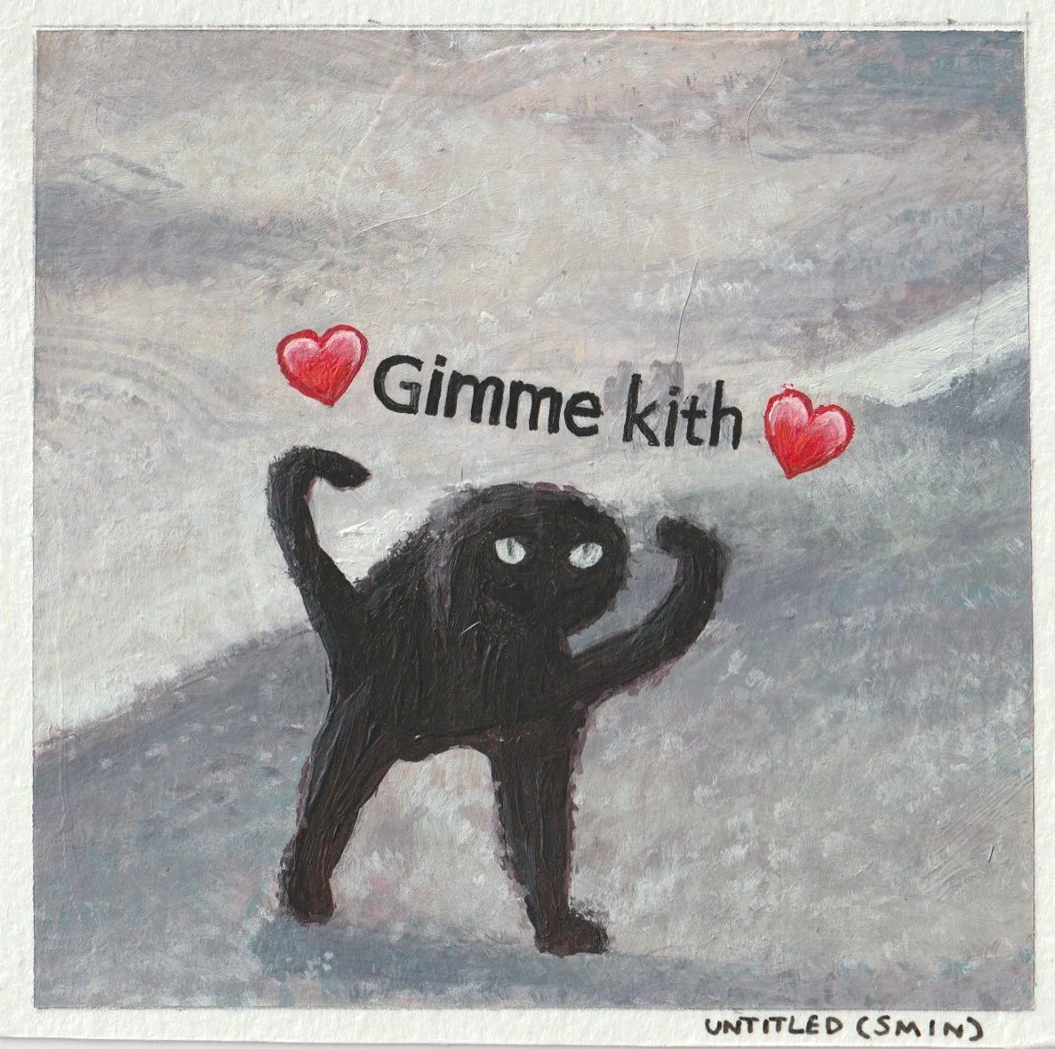 "Kith"
Acrylic on Art Card