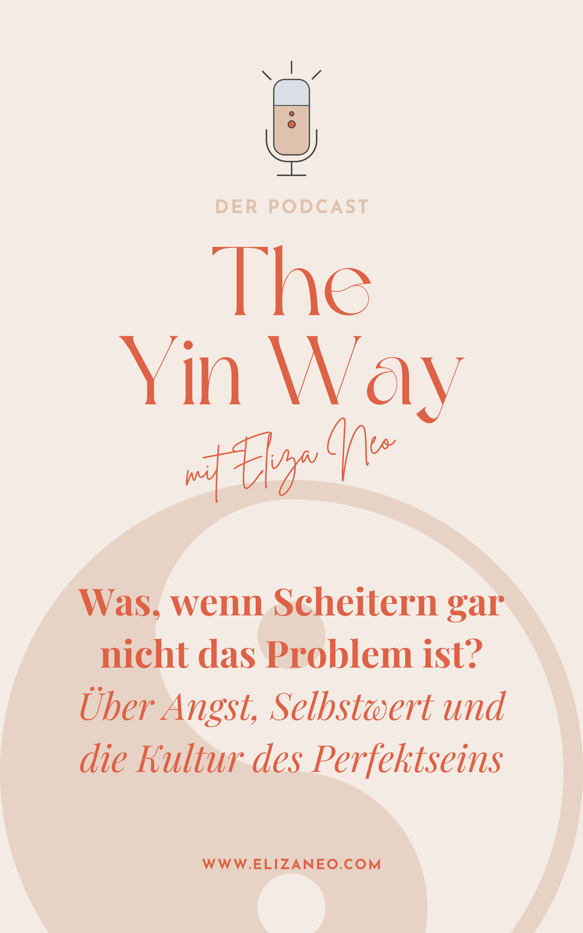 035 – Was, wenn Scheitern gar nicht das Problem ist? Über Angst, Selbstwert und die Kultur des Perfektseins