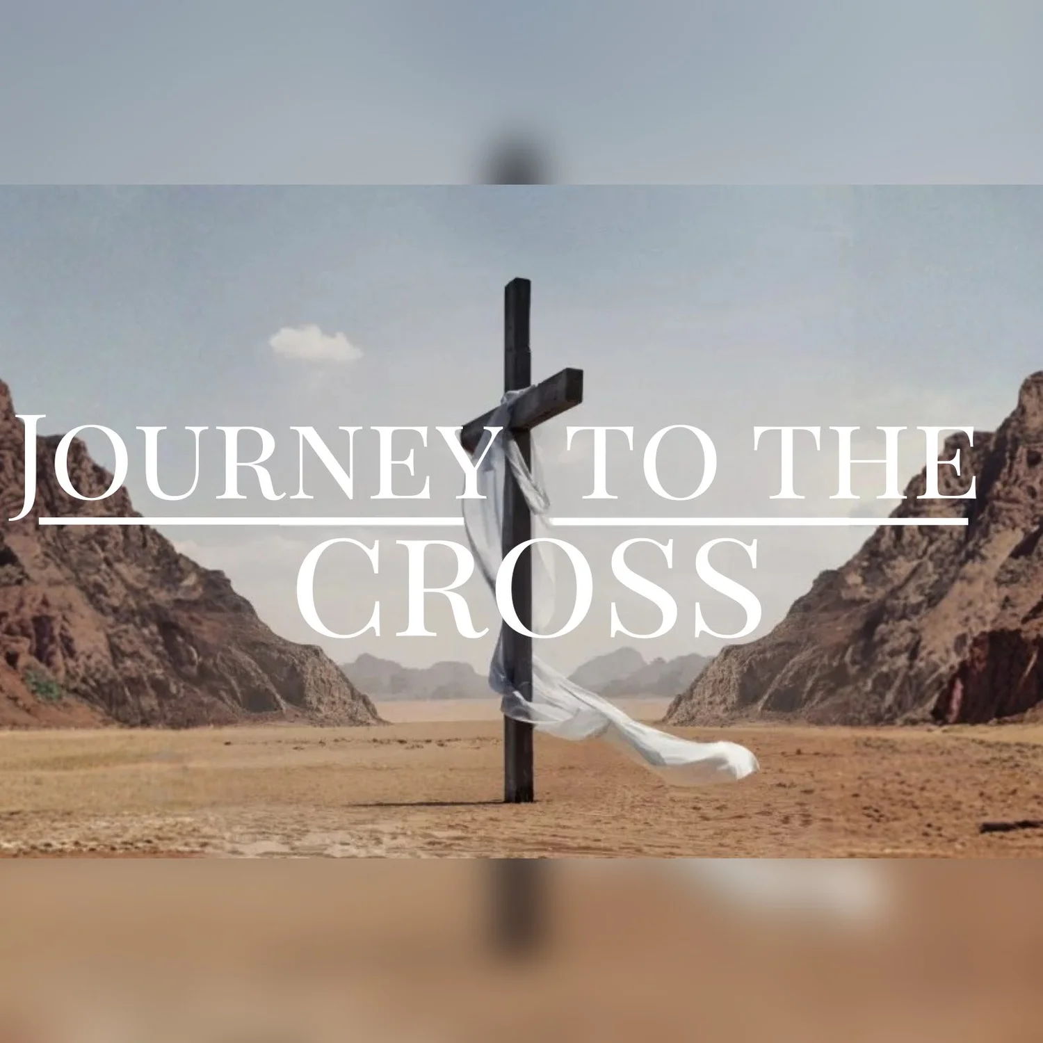 Journey to the Cross Pt. 6 episode artwork