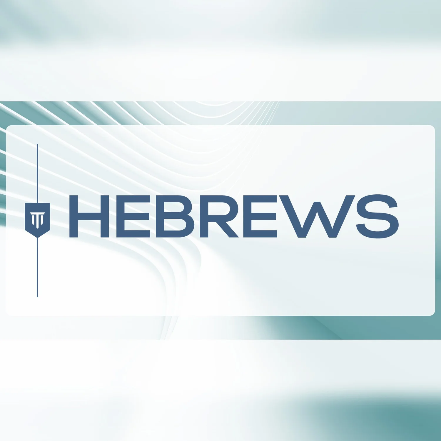 Hebrews Pt. 8 episode artwork