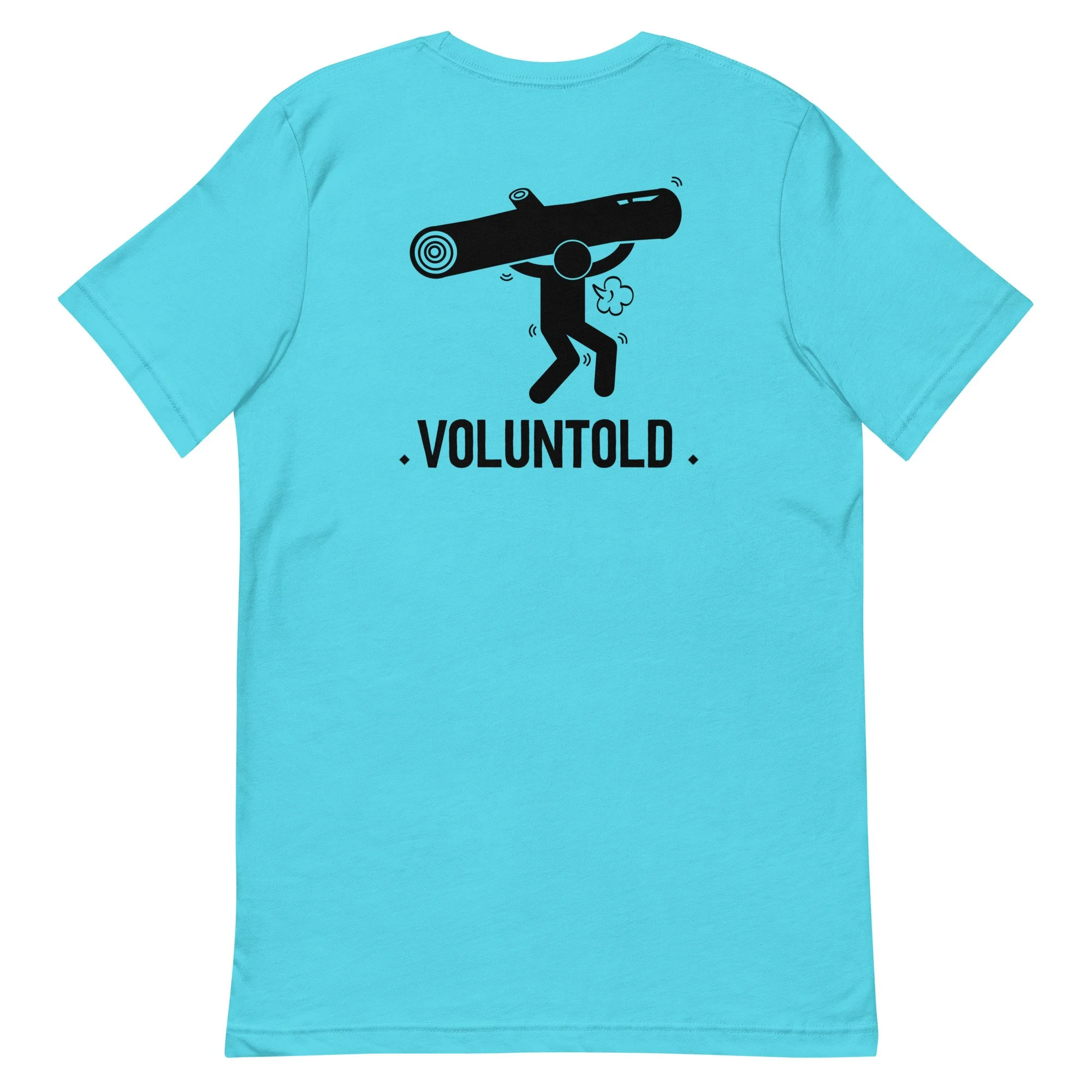 "VOLUNTOLD" Tee (unisex)