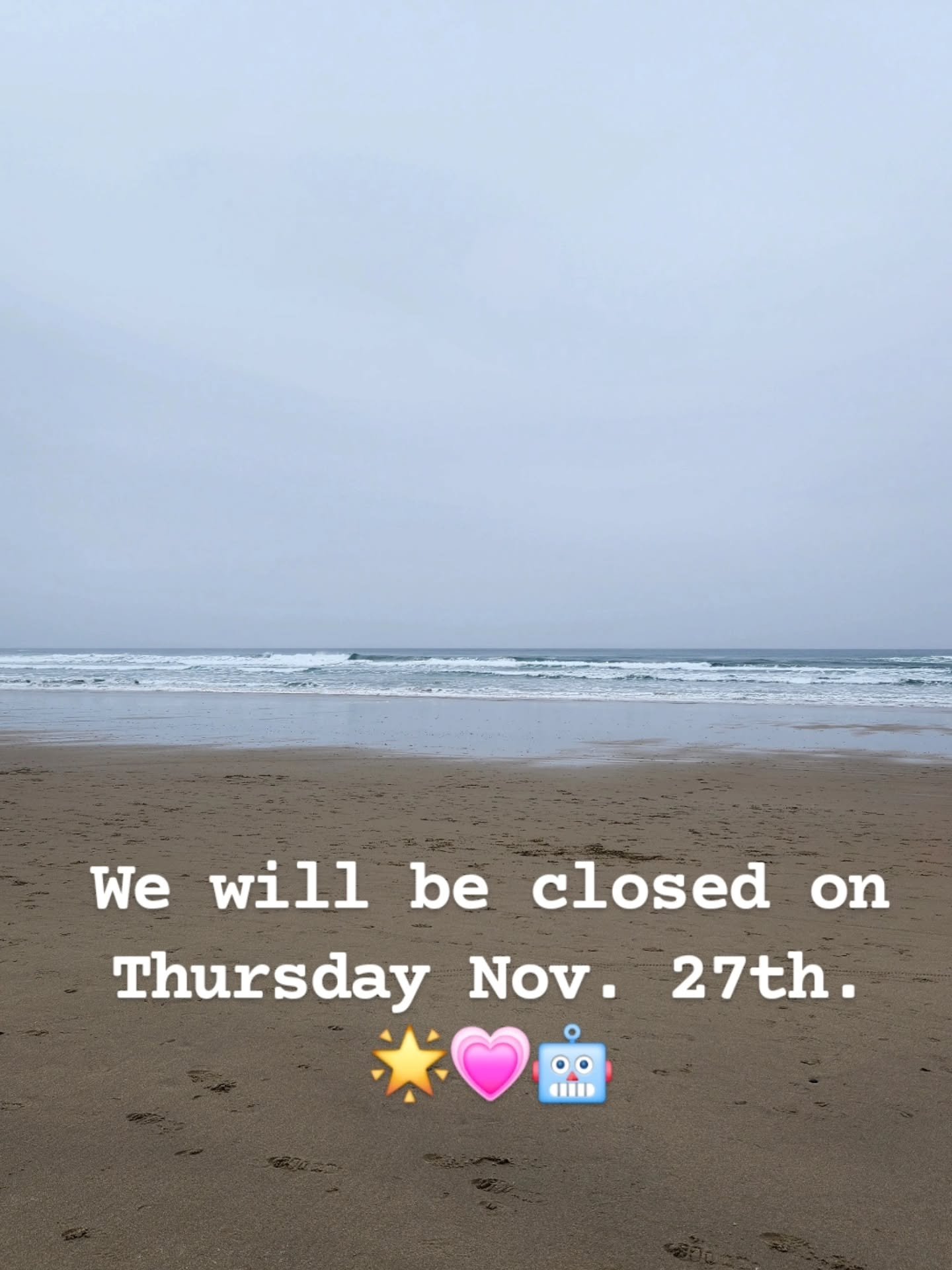 Back regular hours tomorrow