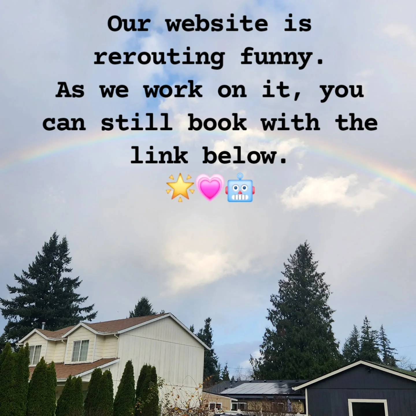 Our websites is acting funny but you can still book with us thru Square.
https://square.site/book/P5WRSTRV156XB/robot-piercing-and-tattoo-portland-or