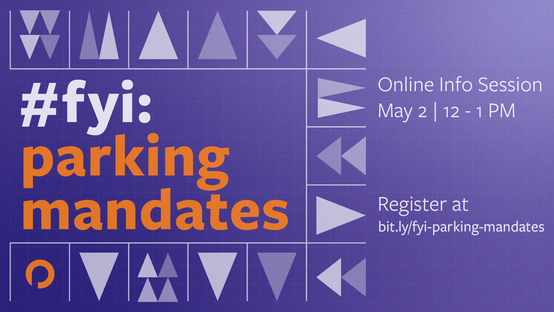 FYI: Parking Mandates (Online Info Session)