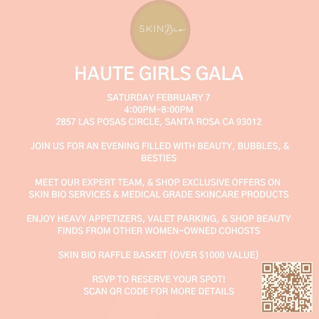 ✨Join us for Haute Girls Gala:
▫️Saturday February 7th 4:00-8:00pm at
2857 Las Posas Circle, Santa Rosa CA 93012
▫️Join us for an evening filled with beauty, bubbles, &amp; besties!
▫️Meet our expert team, &amp; shop exclusive offers on Skin Bio serv