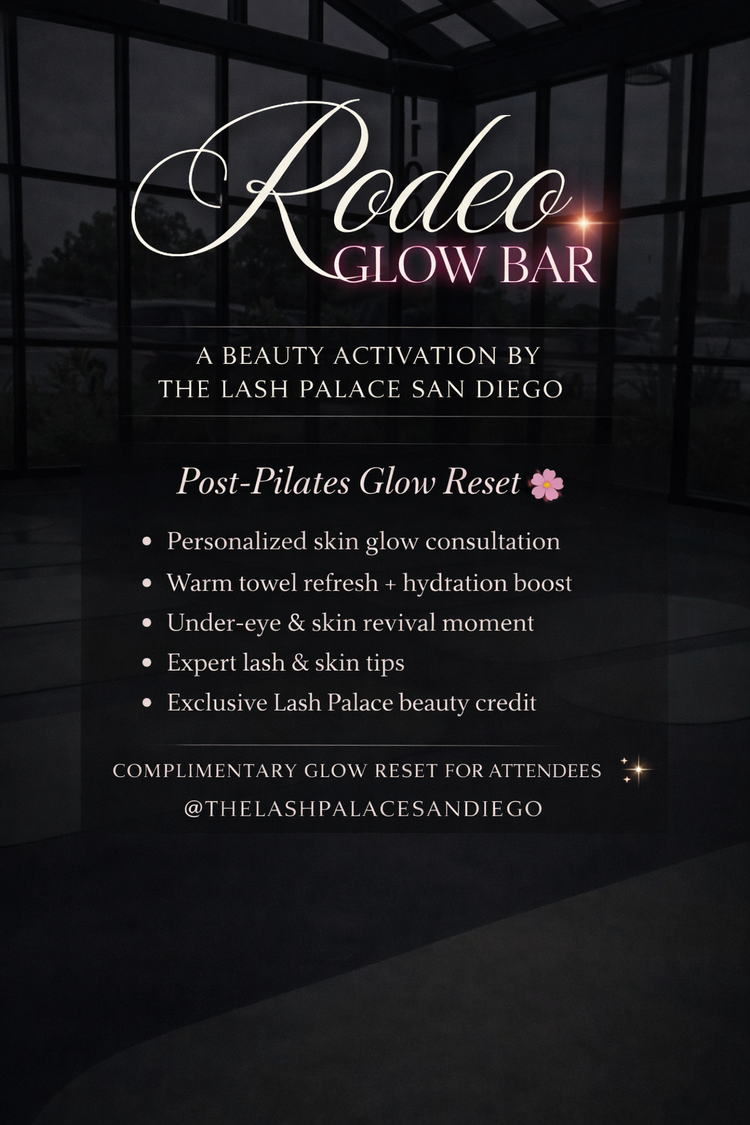Rodeo Glow Bar event poster: a post-Pilates glow reset beauty activation by The Lash Palace San Diego