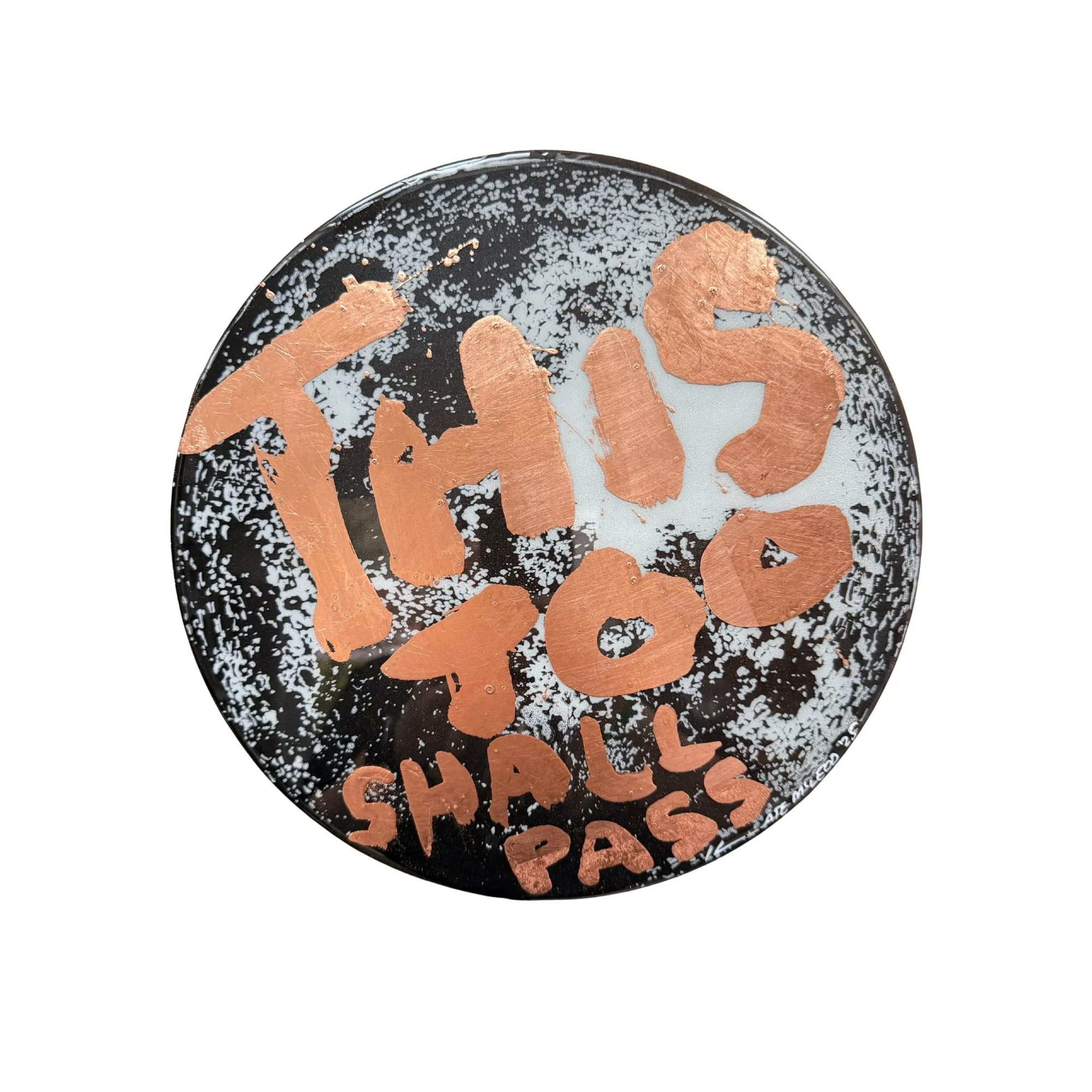 This Too Shall Pass