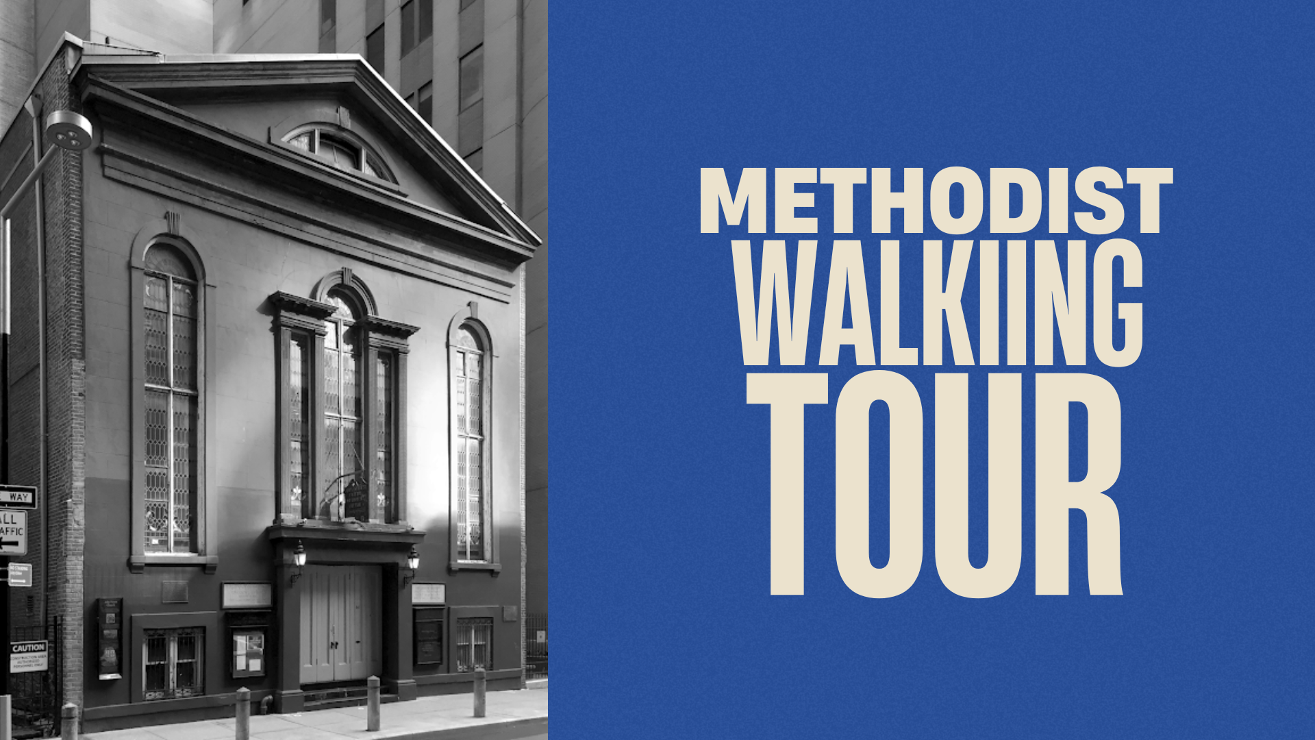Methodist Manhattan Walking Tour