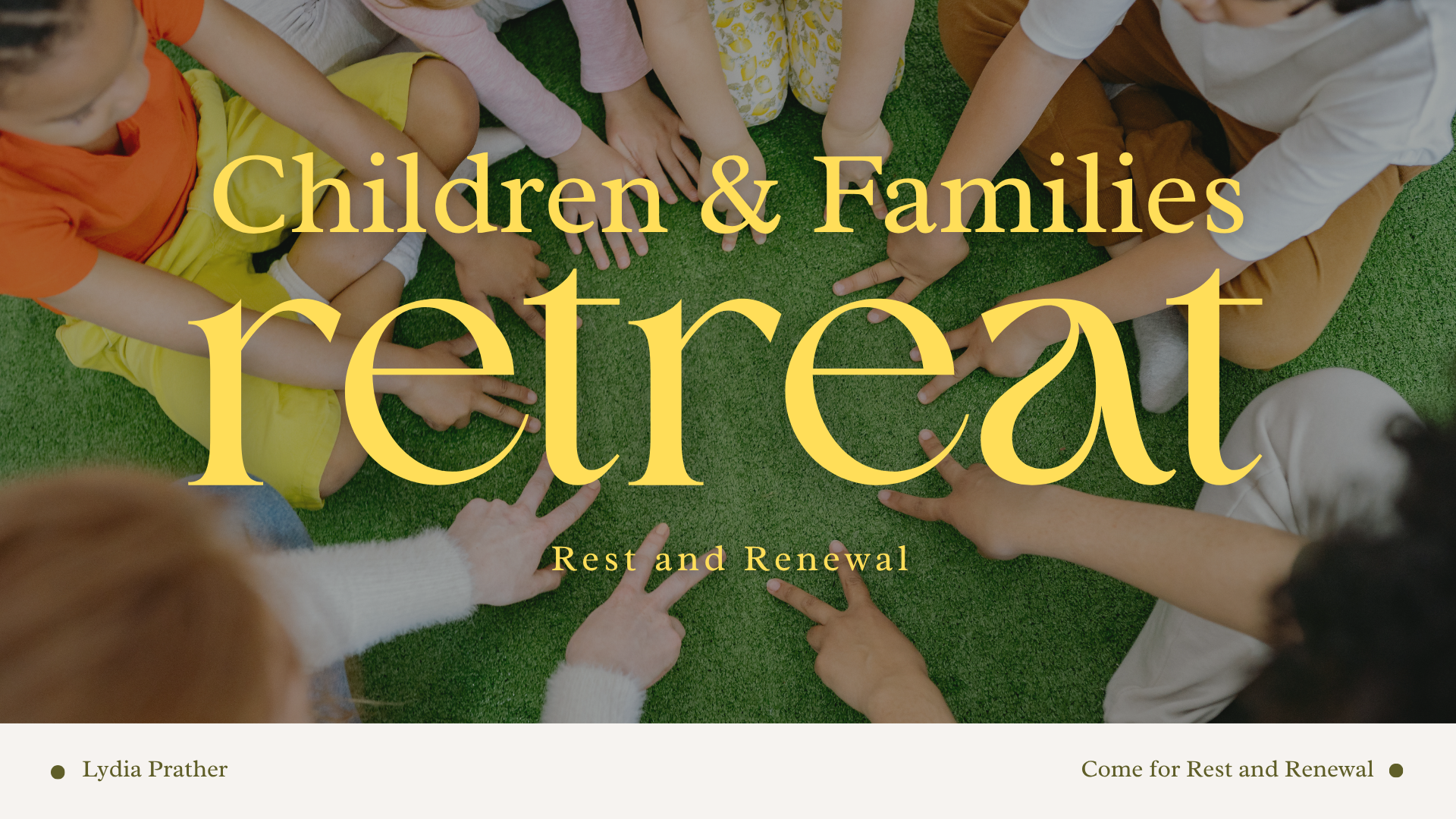 Children & Families Day Retreat