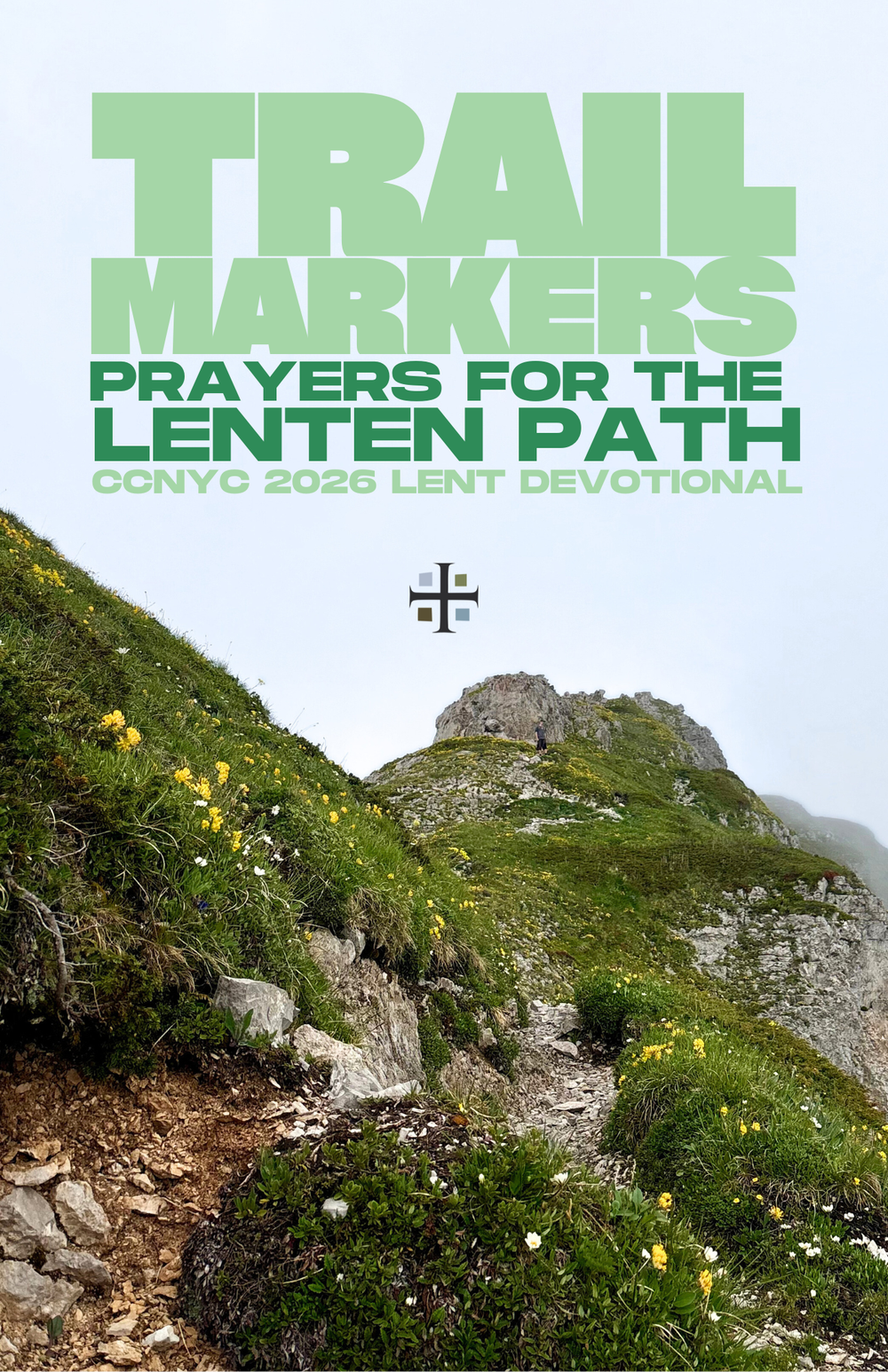 Lent Path Lent Devotional — Christ Church NYC Online