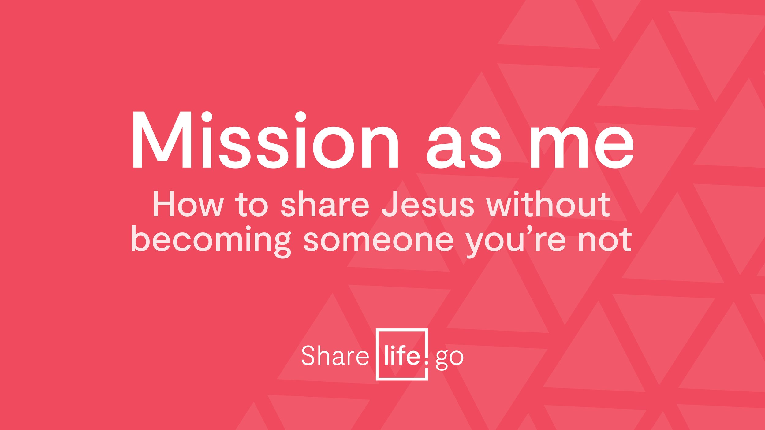 Mission as me