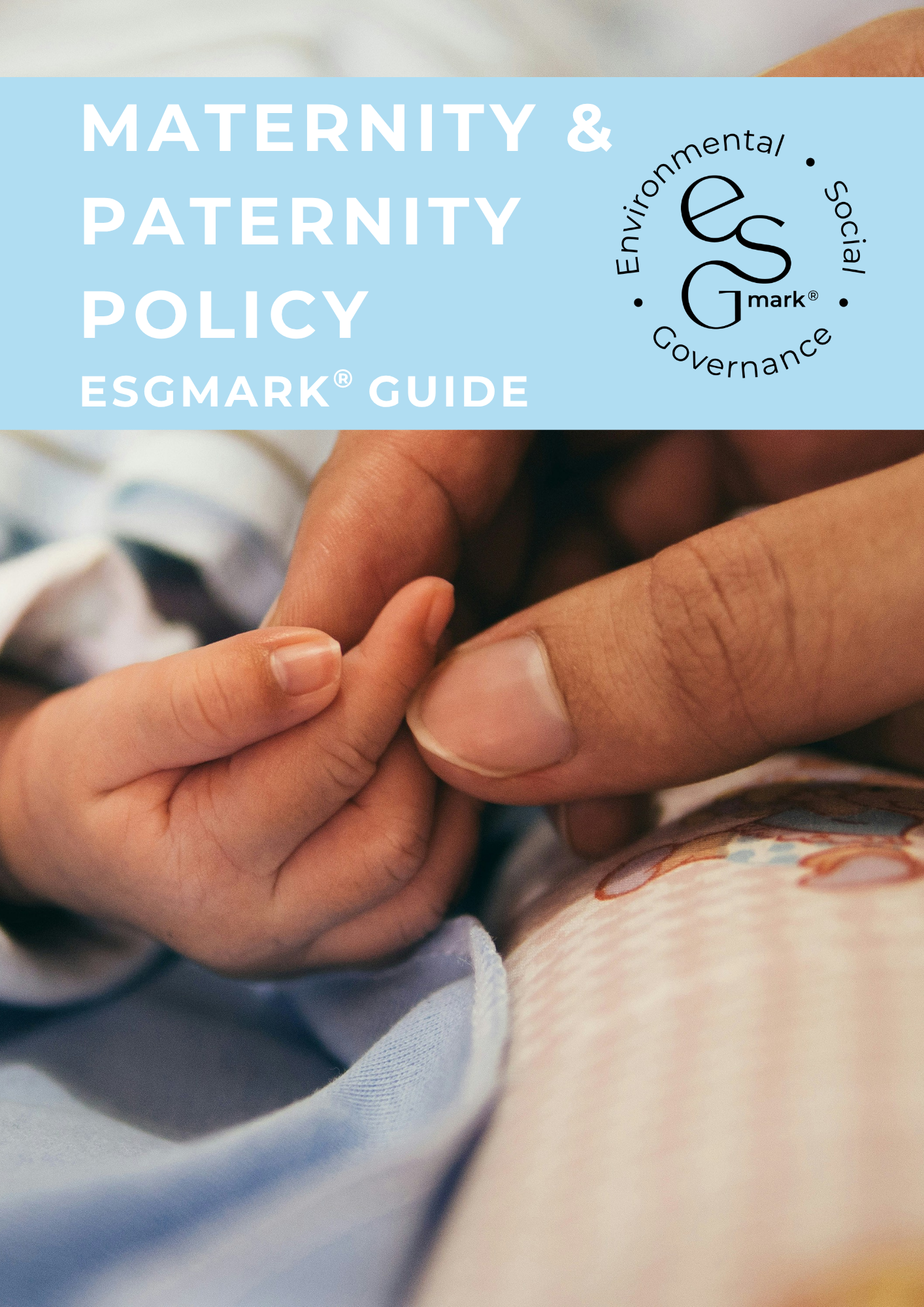 ESGmark® Maternity and Paternity Policy Guide