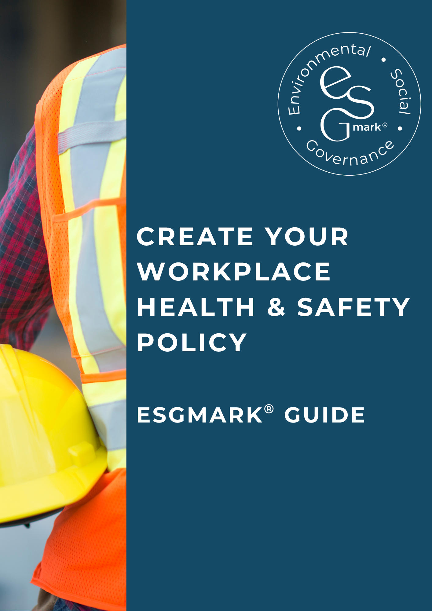 Health and Safety Policy: ESGmark® Guide