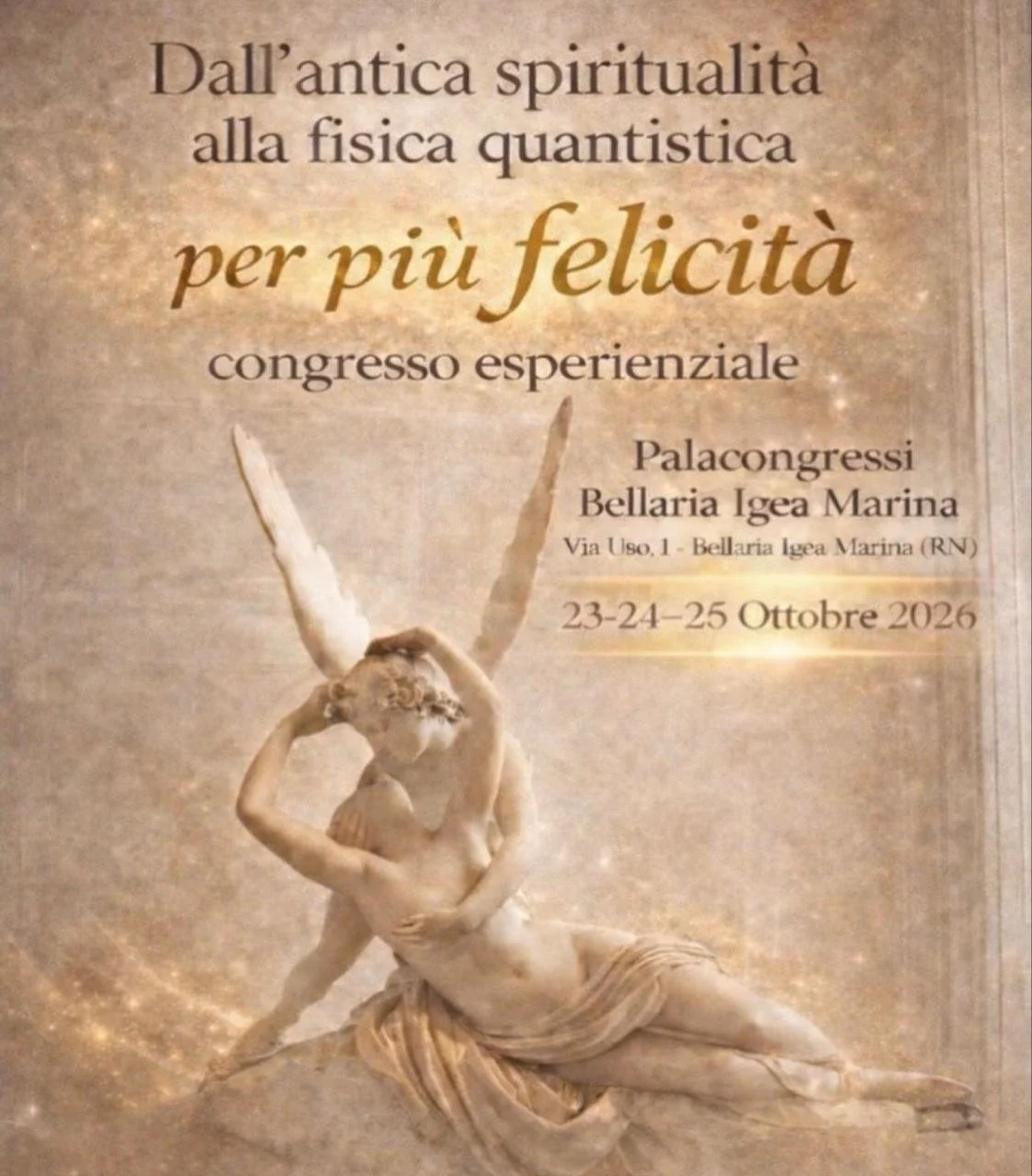 Dall'Antica Spiritualità alla Fisica Quantistica per più Felicità