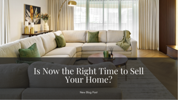 Is Now the Right Time to Sell Your Home? 5 Signs You’re Ready