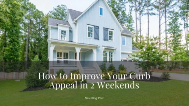 How to Improve Your Curb Appeal in 2 Weekends