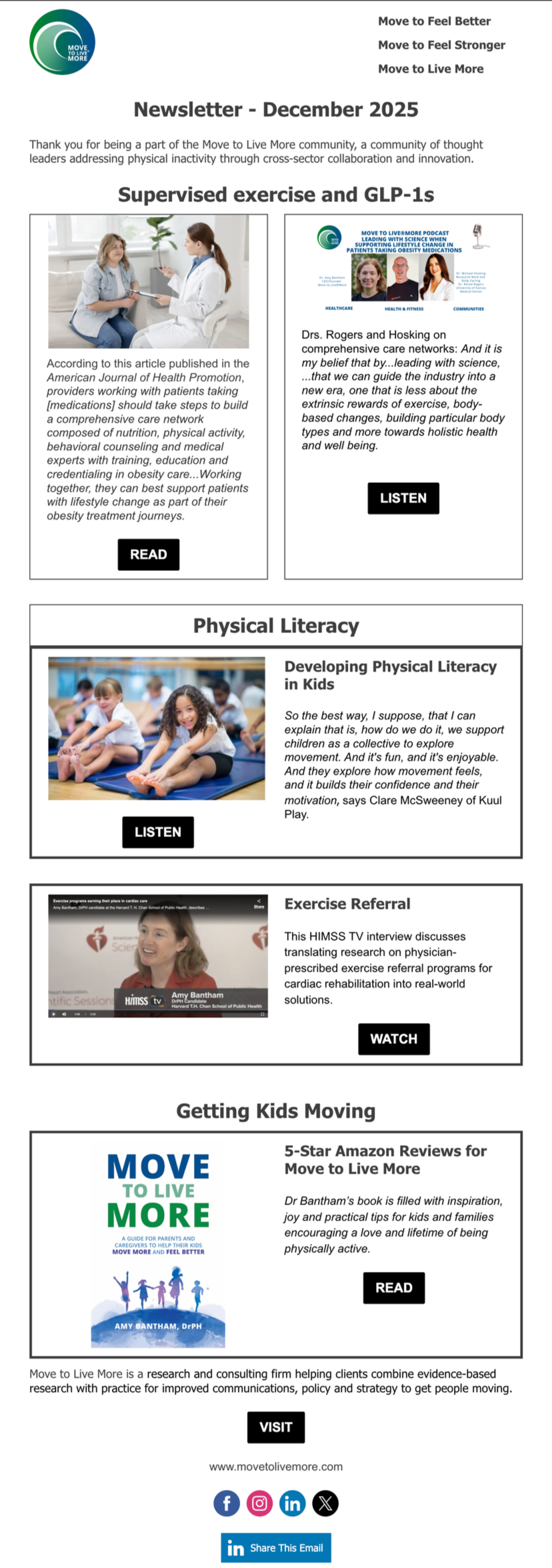 December 2025 newsletter from Move to Live More community featuring articles on supervised exercise, GLP-1s, physical literacy in kids, exercise referral, and promoting movement with a book. Includes images of a healthcare professional with a child, a podcast banner, children stretching, and a woman giving an interview.