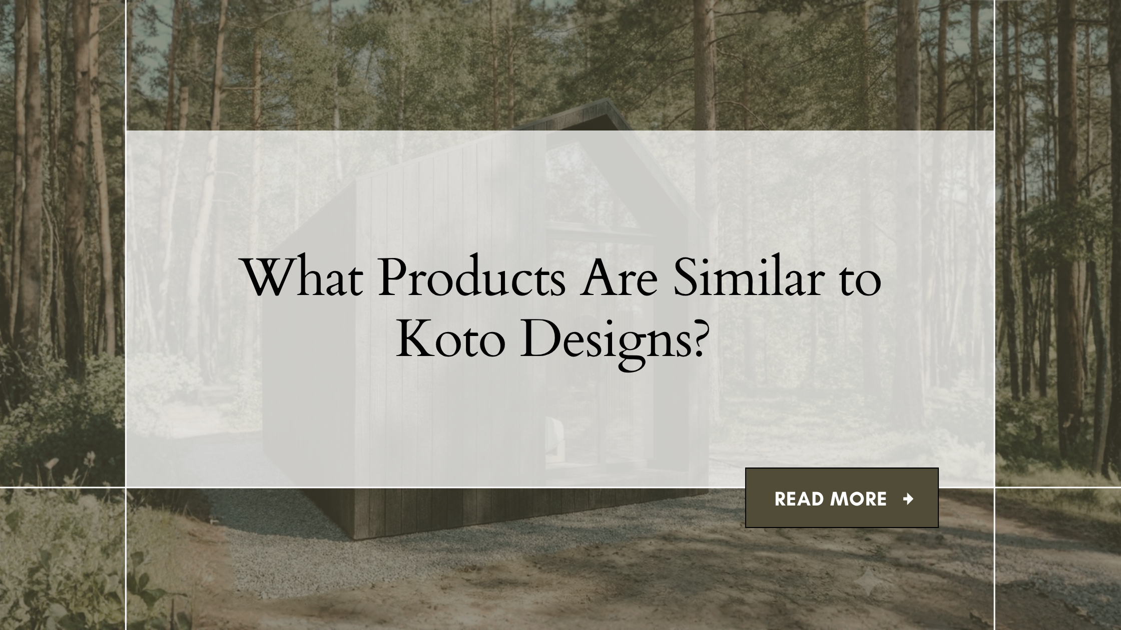Cabins Similar to Koto Designs? Explore THC Homes