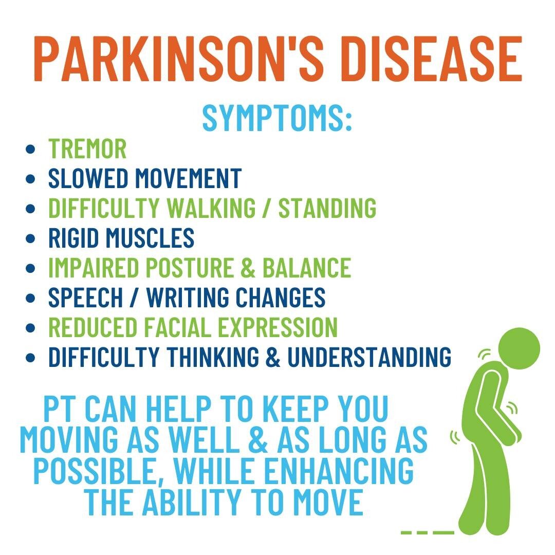 Physical Therapy can help those with Parkinson's Disease moving as well &amp; as long as possible, while enhancing their ability to move.